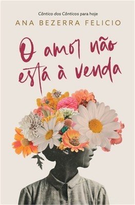O amor n�o est� a venda (Paperback or Softback)