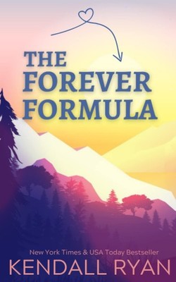 The Forever Formula (Hart Brothers) - paperback Ryan, Kendall