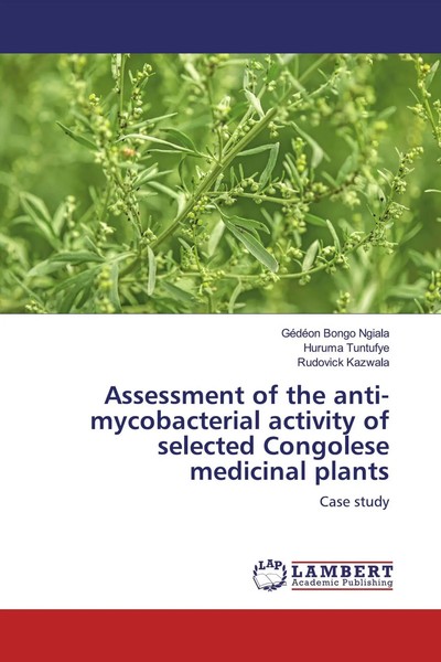GedéOn Bongo Ngiala (U. A.) | Assessment Of The Anti-Mycobacterial Activity...-image