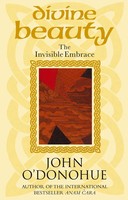 Divine Beauty | The Invisible Embrace | John O'donohue | Taschenbuch | Englisch