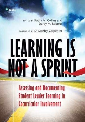 Learning Is Not a Sprint Assessing - Hardcover, by Darby M. Roberts - Very Good