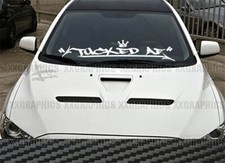 Tucked Af Windshield Decal Sticker Jdm Usdm Euro Kdm Car Truck Race Tucked Af Windshield Decal Sticker Jdm Usdm Euro Kdm Car Truck Race
