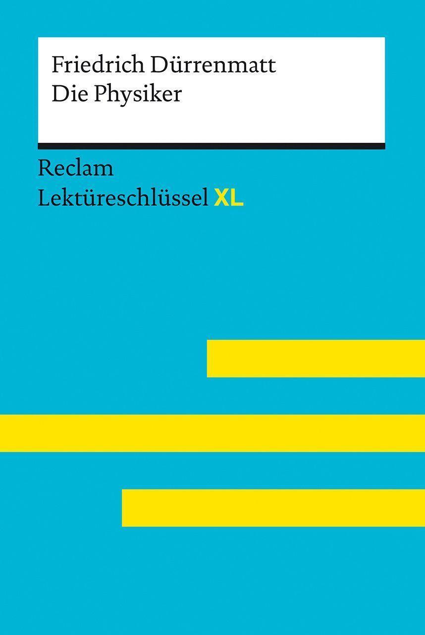 Thumbnail - Die Physiker Von Friedrich Dürrenmatt: Lektüreschlüssel Mit