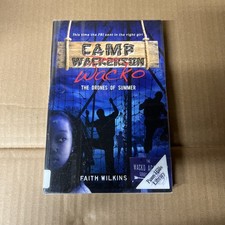 Camp Wacko: The Drones of Summer by Wilkins, Faith (Paperback, 2012) Good