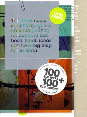 LOVE EARTH - DESIGN FOR GREEN LIVING By Victionary & Victionary