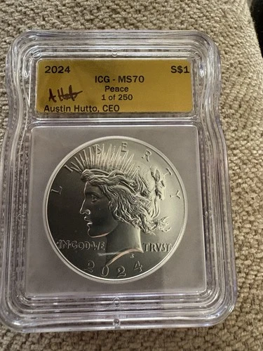 2024 Peace Dollar Ms70 Icg Gold Label Austin Hutto Signed 1of 250. Rare Slab
