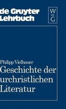 Vielhauer - Geschichte der urchristlichen Literatur - New hardback or  - X555z