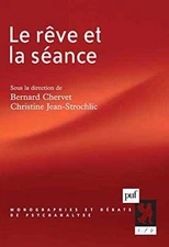 Le rêve et la séance - Paperback - Very Good