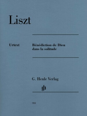 Liszt Benediction de Dieu dans la solitude Piano Solo Book NEW 051480984