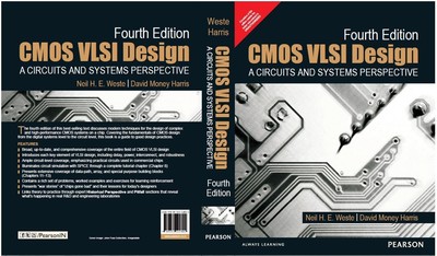 CMOS VLSI Design: A Circuits and Systems Perspective (4th Edition)