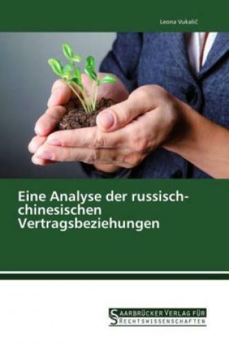 Thumbnail - Eine Analyse Der Russisch-chinesischen Vertragsbeziehungen 3060