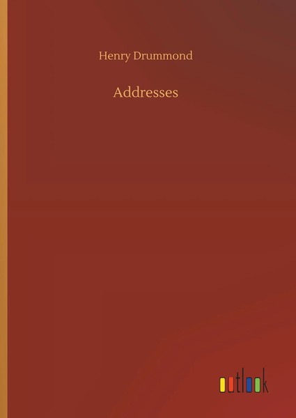 Henry Drummond | Addresses | Buch | Englisch (2019) | 72 S. | Outlook Verlag-image