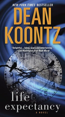 #ad Life Expectancy: A Novel mass market paperback Koontz Dean $4.75