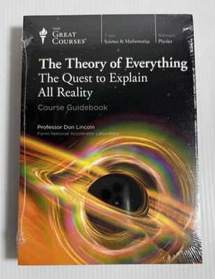 Great Courses:Theory of Everything:Quest To Explain All Reality - Book And Disks