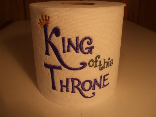 novelty toilet paper embroidered King of this throne