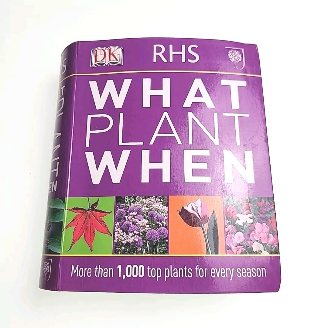 What Plant When RHS DK 2011 Paperback Book