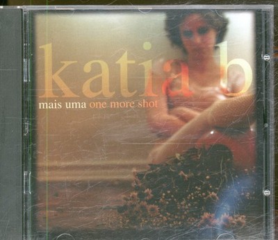 Katia B Mais Uma One More Shot CD UK Tumi 2005 TUMI132