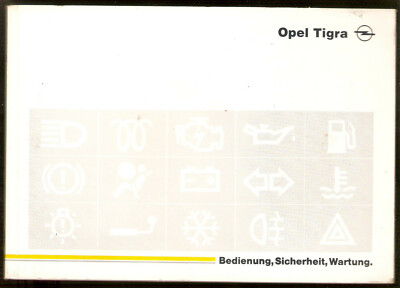 deutsche Betriebsanleitung  bedienungsanleitung OPEL Tigra Handbuch Bj. 12/1995