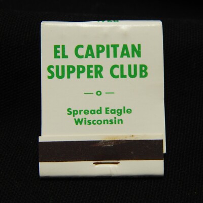 EL CAPITAN SUPPER CLUB ITALIAN, STEAKS SPREAD EAGLE WIS. FRONT STRIKE, 20 STRIKE