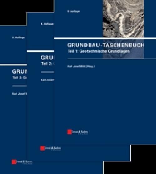 Grundbau-taschenbuch - Teile 1-3, Karl Josef Witt
