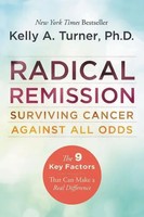 Radical Remission | Kelly A Turner | Englisch | Taschenbuch | 2015