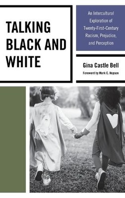 Talking Black and White - 9781498516891