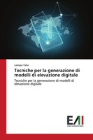 Lamyaa Taha | Tecniche Per La Generazione Di Modelli Di Elevazione Digitale