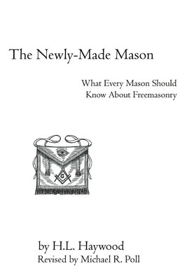 H. L. Haywood | The Newly-Made Mason | Taschenbuch | Englisch (2020)