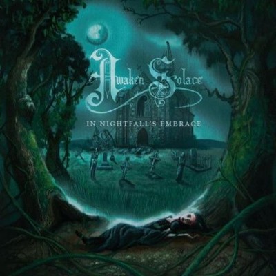 In Nightfall's Embrace by Awaken Solace [CD]