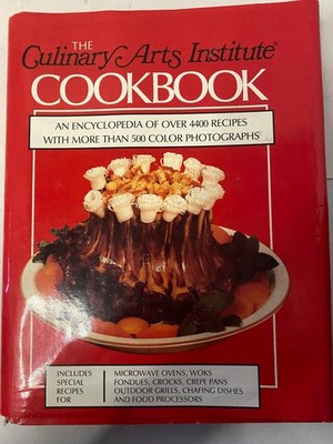 Culinary Arts Institute Cookbook 1989 7th Print 4400+ Recipes Illustrated Delair