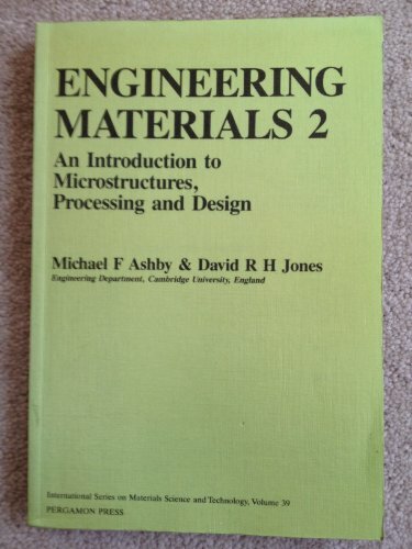Engineering Materials: v. 2: An Introduction to Their Properties and Applicatio