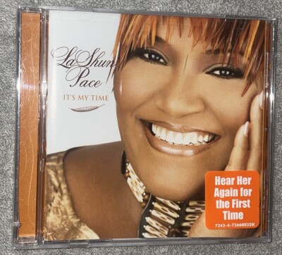 La Shun Pace It's My Time CD *For My God - Emotions - I Trust You* NEW SEALED