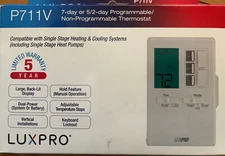 LUXPRO MODEL P711V 7-day or 5/2-day Programmable/Non-Programmable Thermostat.