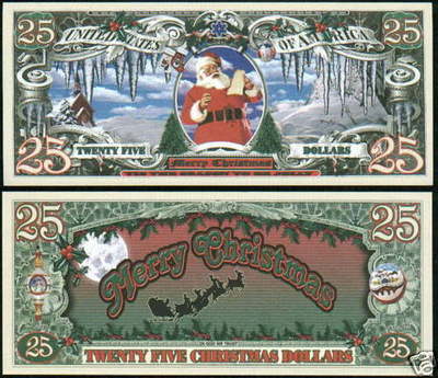 Merry Christmas Twenty Five Dollar Bill,Fun Money,die Neuheit aus USA. 1 Schein.