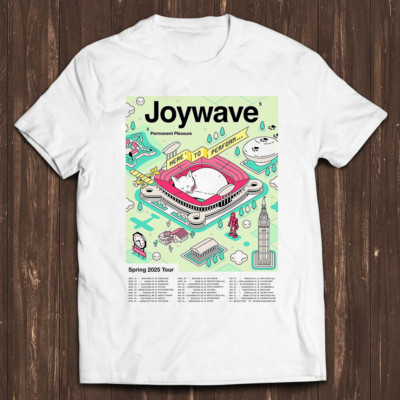 Joywave Band Here To Perform Tour Dates White Cotton T Shirt Full Size S-5XL