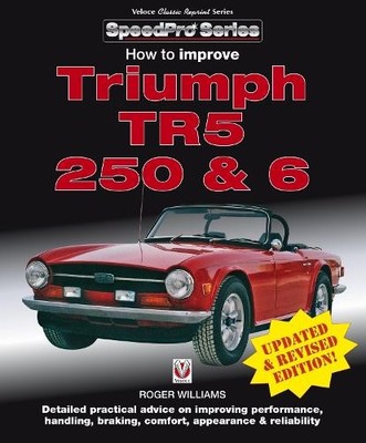 How to Improve Triumph Tr5, 250 & 6 - Updated & Revised Editi... - 9781787111400