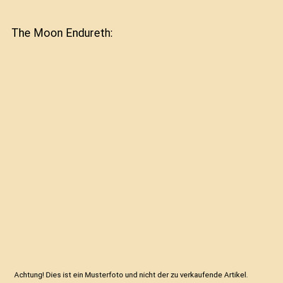 The Moon Endureth, Buchan, John