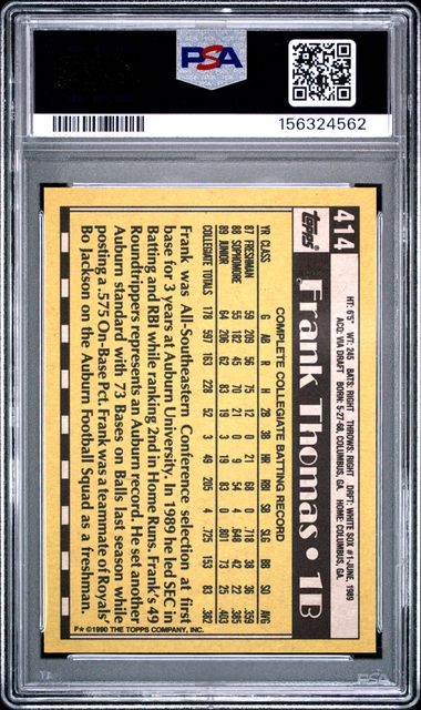 FRANK THOMAS (RC) - PSA 7 - 1990 Topps #414 - White Sox - Name on Front view 2