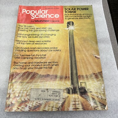 1975 Popular Science Magazine: Solar Power Tower/the '76 Cars/Wind EngineeringT3