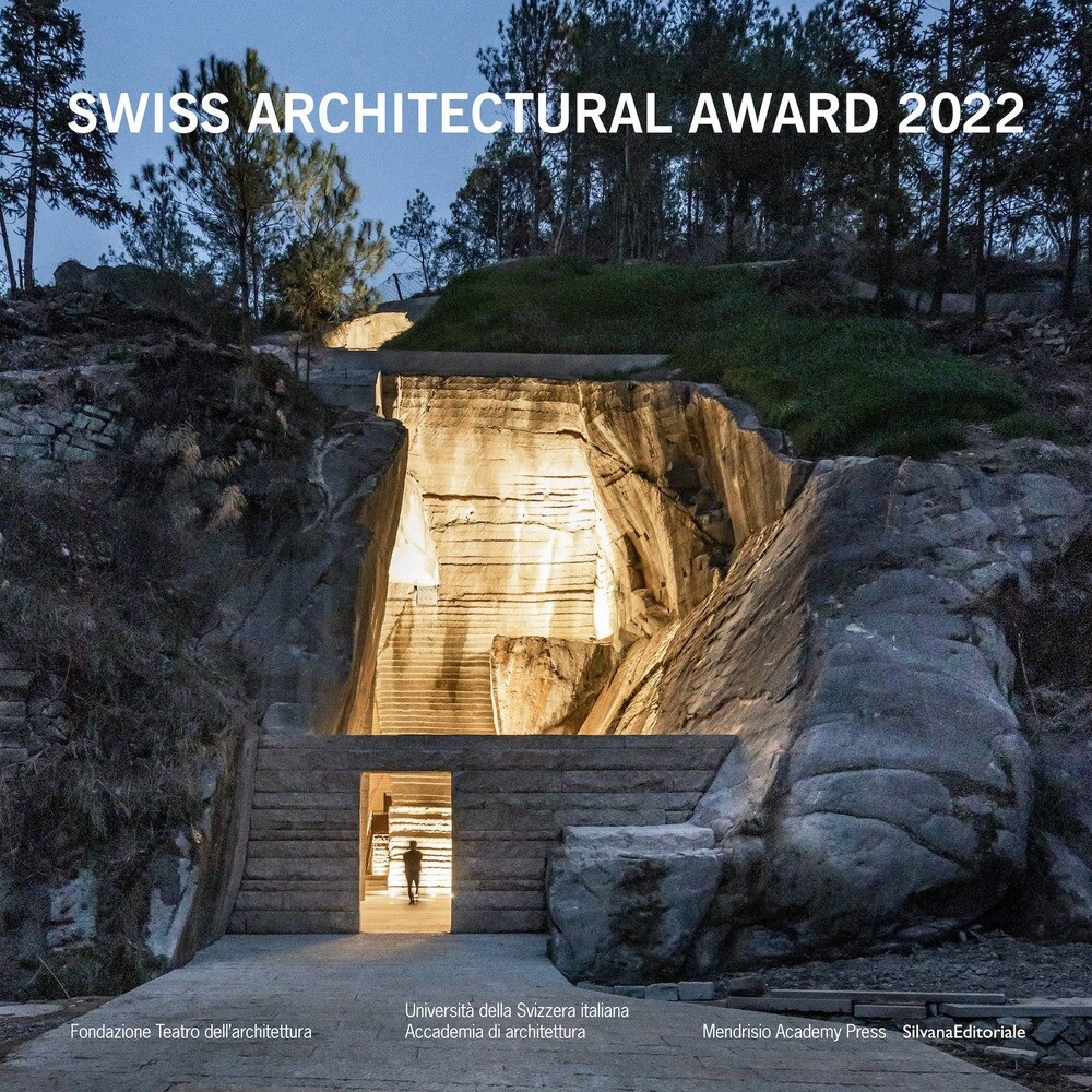 BSI Swiss Architectural Award 2022 - [Silvana Editoriale]