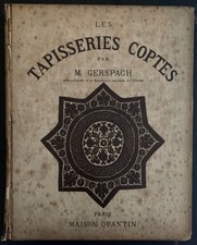 Ancient Egyptian Coptic Textiles by Gerspach Les Tapisseries Coptes 1890 French