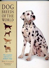 Dog Breeds of the World Paperback Mike Stockman