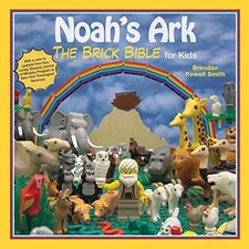 Noah's Ark: The Brick Bible for Kids, Smith, Brendan Po
