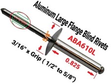  50  Aluminum Blind Rivet Large Flange 3/16" x Grip  1/2" to 5/8" ABA610L