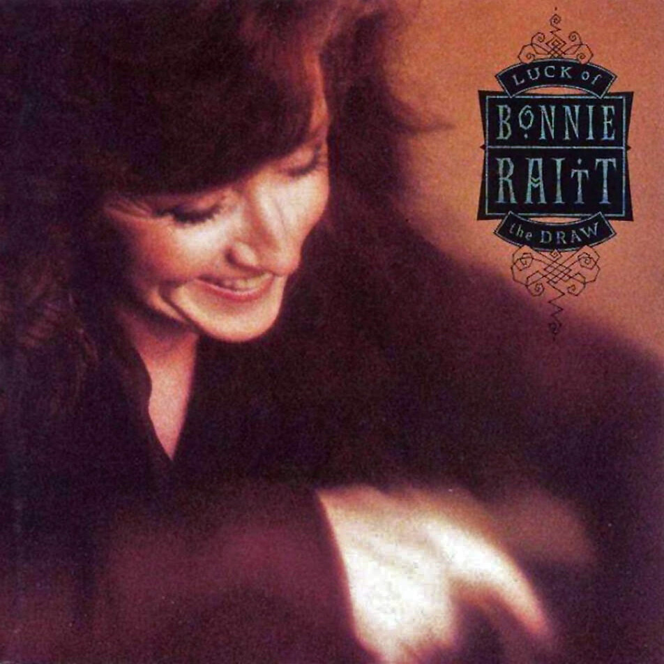 BONNIE RAITT: LUCK OF THE DRAW