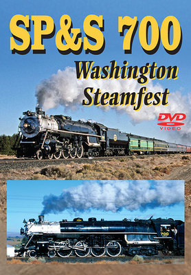 SP&S 700 Washington Steamfest DVD NEW Greg Scholl Yakima Portland to Pasco