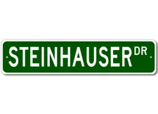 Custom Last Name Drive Street Sign STEINHAUSER Personalized Metal Plaque Sign