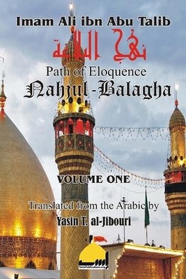 Imam Ali Ibn Abi Talib Nahjul Balagha Volume 1 (Taschenbuch) Nahjul Balagha
