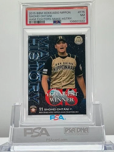 SHOHEI OHTANI 2015BBM H-N.FIGHTERS MAKE-HISTORY #F75 PSA7!LOWPOP!(RC)