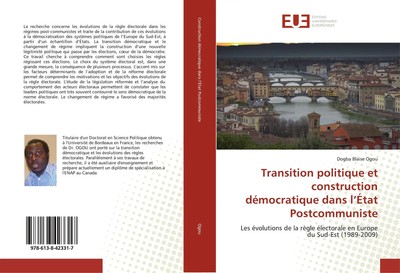Transition politique et construction démocratique dans l¿État Postcommuniste